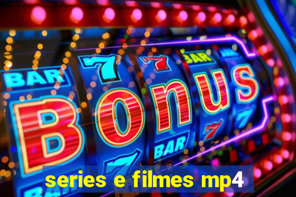 series e filmes mp4